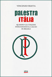 Vincenzo Fratta, Palestra Italia, Ultra Ed.