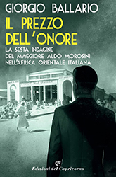 Giorgio Ballario, Il prezzo dell'onore, Edizioni del Capricorno Giorgio Ballario, Il prezzo dell'onore, Edizioni del Capricorno
