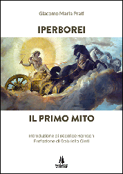 Giacomo Maria Prati, Iperborei. Il primo mito, Passaggio al Bosco