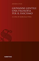 Marcello Pera Giovanni Gentile una filosofia per il fascismo