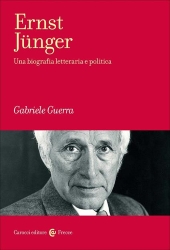 Gabriele Guerra, Ernst Jünger, Carocci Editore