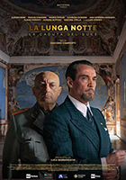 La locandina della serie tv 'La lunga notte. La caduta del Duce' andata in onda su Rai1 il 29, 30 e il 31 gennaio è ora disponibile su RaiPlay.