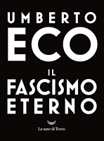 Umberto Eco, Il fascismo eterno, La nave di Teseo