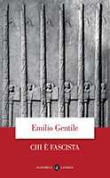 Emilio Gentile, Chi è fascista, Laterza