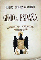 Ernesto Giménez Caballero, Genio de España, 1938