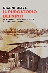 Gianni Oliva, Il purgatorio dei vinti, Mondadori