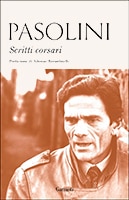 Pier Paolo Pasolini, Scritti Corsari